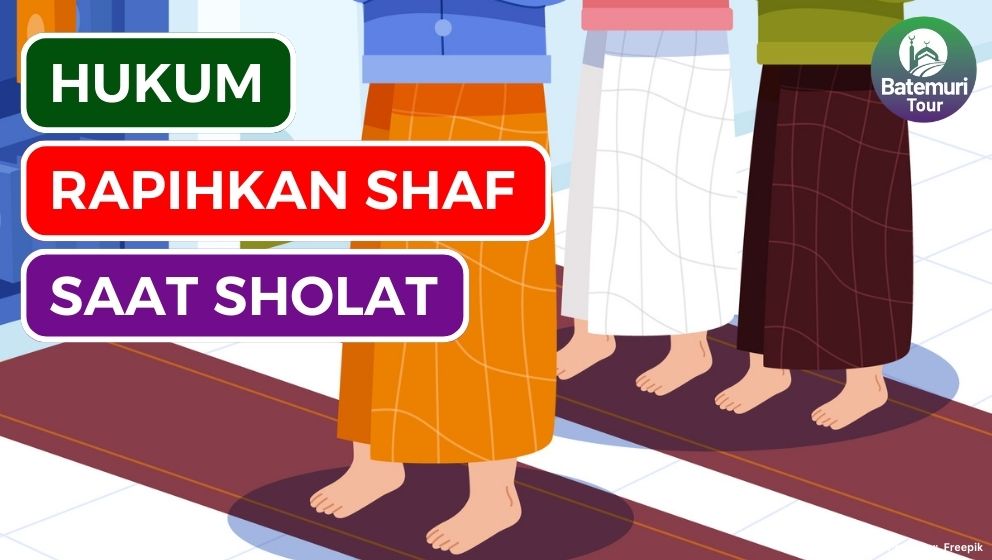 Anjuran Rapihkan Shaf saat Sholat, Ini Dia Hukumya